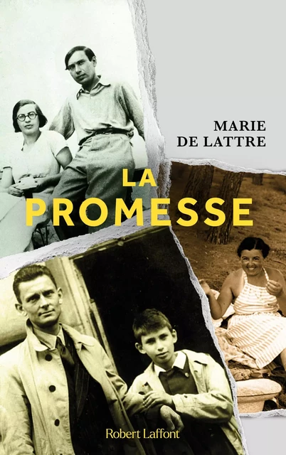 La Promesse - Marie de Lattre - Groupe Robert Laffont