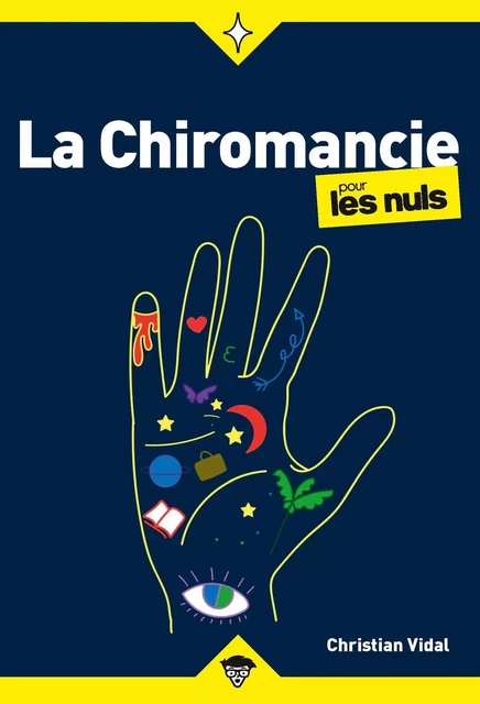 La Chiromancie pour les Nuls, poche - Christian Vidal - edi8