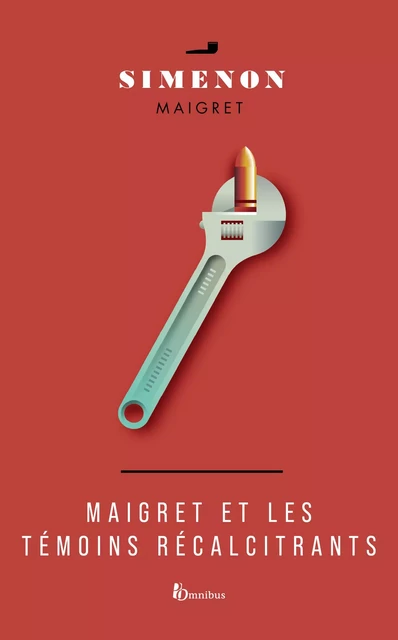 Maigret et les témoins récalcitrants - Georges Simenon - Place des éditeurs