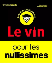 Le Vin pour les Nullissimes, 2e éd