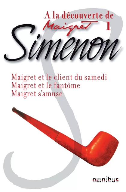 A la découverte de Maigret 1 - Georges Simenon - Place des éditeurs