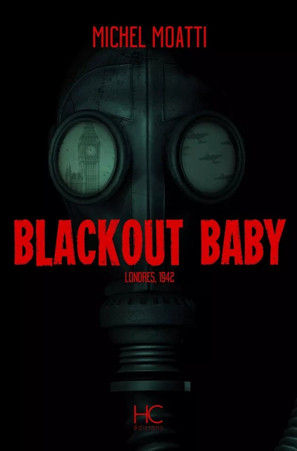 Blackout baby - Michel Moatti - HC éditions