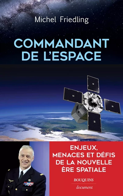 Commandant de l'espace - Michel Friedling, Martin Veber - Groupe Robert Laffont