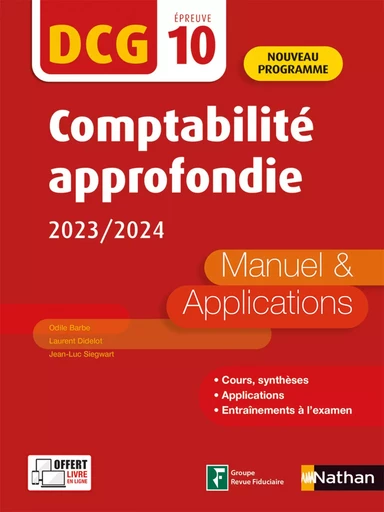 Comptabilité approfondie 2023-2024 - DCG 10 - EPUB - Odile Barbe, Laurent Didelot, Jean-Luc Siegwart - Nathan