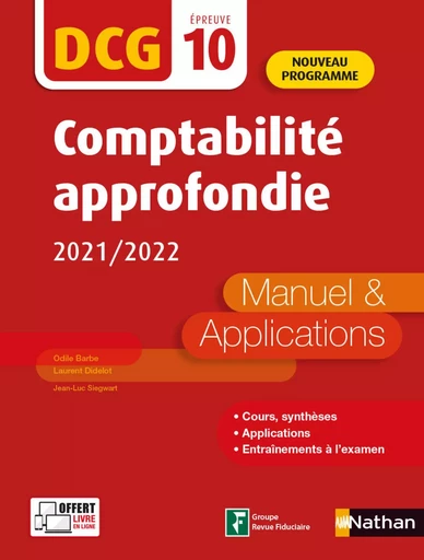 DCG 10 Comptabilité approfondie - Manuels et applications - EPUB - Odile Barbe, Laurent Didelot, Jean-Luc Siegwart - Nathan