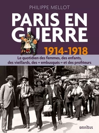 Paris en guerre 1914-1918