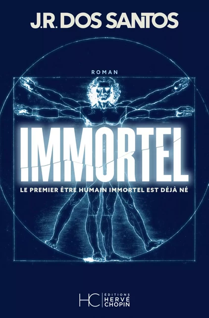 Immortel - José Rodrigues Dos Santos - HC éditions