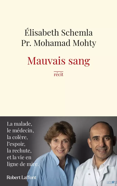 Mauvais sang - Élisabeth Schemla, Mohamad Mohty - Groupe Robert Laffont