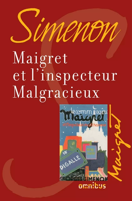 Maigret et l'inspecteur Malgracieux - Georges Simenon - Place des éditeurs