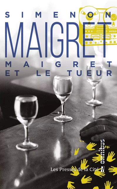 Maigret et le tueur - Georges Simenon - Place des éditeurs