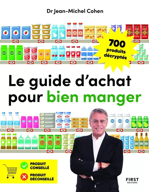 Le guide d'achat pour bien manger - Jean-Michel Cohen - edi8