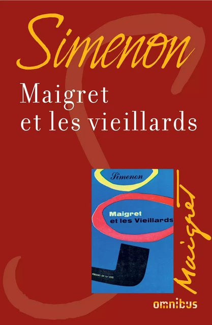 Maigret et les vieillards - Georges Simenon - Place des éditeurs