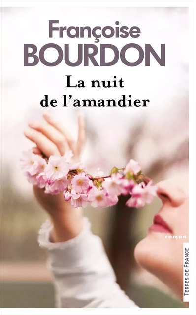 La Nuit de l'Amandier NE - Françoise Bourdon - Place des éditeurs