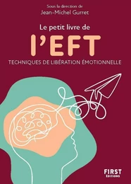 Petit livre de - L'EFT, 2e éd