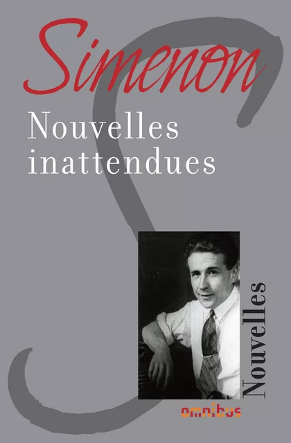 Nouvelles inattendues - Georges Simenon - Place des éditeurs