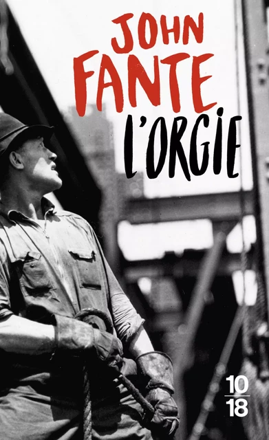 L'orgie - John Fante - Univers Poche