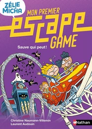 Mon premier Escape Game - Zélie & Micha : Sauve qui peut ! - Dès 6 ans - Livre numérique