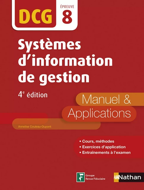 Systèmes d'information de gestion - DCG 8 - Manuel et applications - Annelise Couleau-Dupont - Nathan