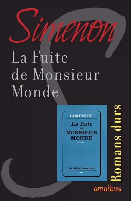 La fuite de monsieur Monde - Georges Simenon - Place des éditeurs