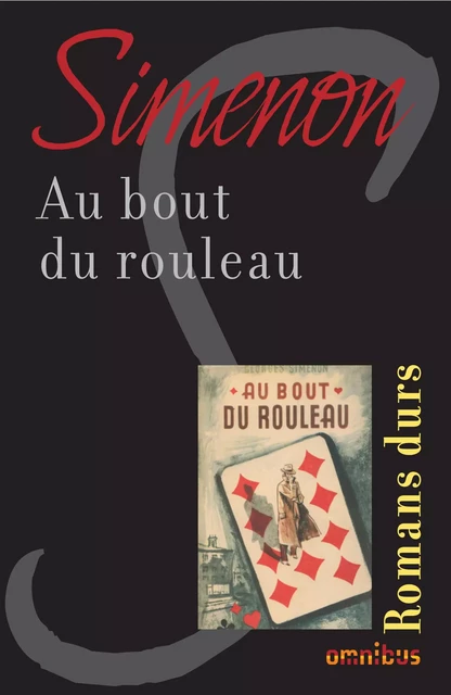 Au bout du rouleau - Georges Simenon - Place des éditeurs