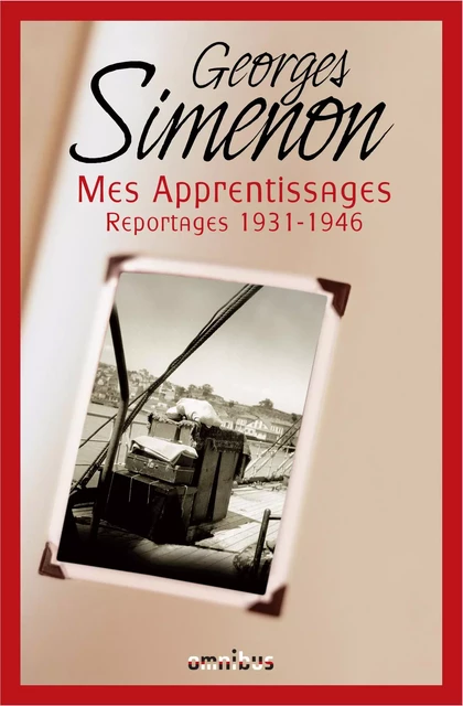 Mes apprentissages - Georges Simenon - Place des éditeurs