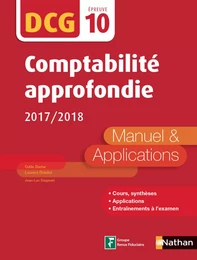 Comptabilité approfondie DCG 10 - Manuel et applications