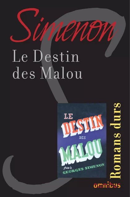 Le destin des Malou - Georges Simenon - Place des éditeurs