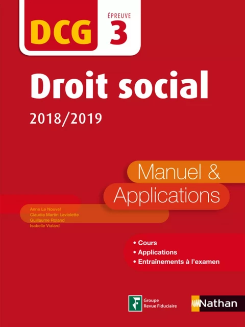 Droit social - DCG 3 - Manuel et applications - Anne Le Nouvel, Claudia Martin Laviolette, Guillaume Roland, Isabelle Vialard, Marie-Françoise Volpelier - Nathan