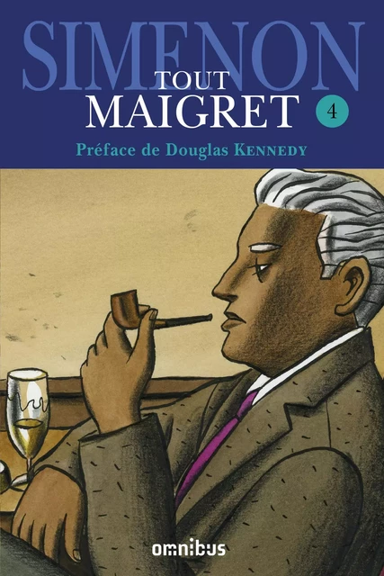 Tout Maigret T. 4 - Georges Simenon - Place des éditeurs