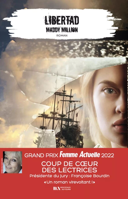 Libertad - Coup de coeur du Jury Prix Femme actuelle 2022 - Maddy Million - Editions Prisma