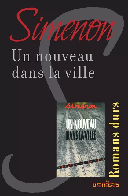 Un nouveau dans la ville - Georges Simenon - Place des éditeurs