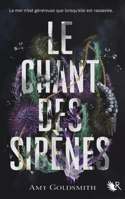 Le Chant des sirènes - Amy Goldsmith - Groupe Robert Laffont