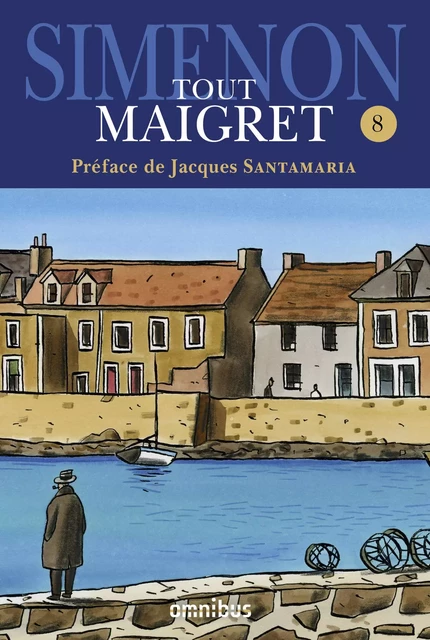 Tout Maigret T. 8 - Georges Simenon - Place des éditeurs