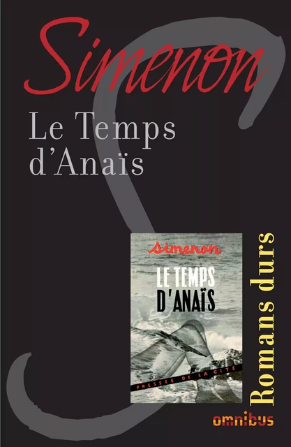 Le temps d'Anaïs - Georges Simenon - Place des éditeurs