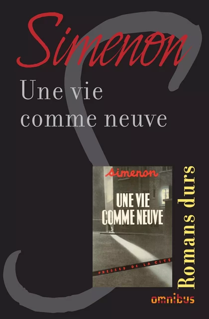 Une vie comme neuve - Georges Simenon - Place des éditeurs