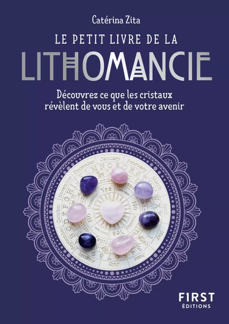 Le Petit livre de la lithomancie - Catérina Zita - edi8