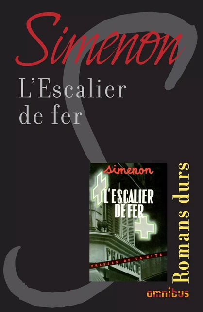 L'escalier de fer - Georges Simenon - Place des éditeurs