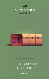 Le revolver de Maigret