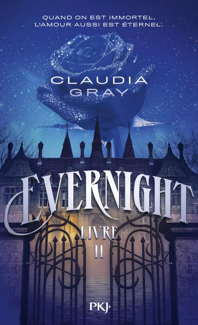 Evernight - tome 02 - Claudia Gray - Univers Poche