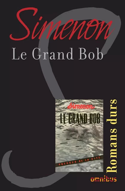 Le grand Bob - Georges Simenon - Place des éditeurs