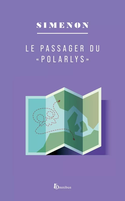 Le passager du " Polarlys " - Georges Simenon - Place des éditeurs