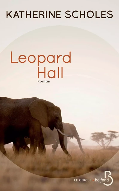 Leopard Hall - Katherine SCHOLES - Place des éditeurs