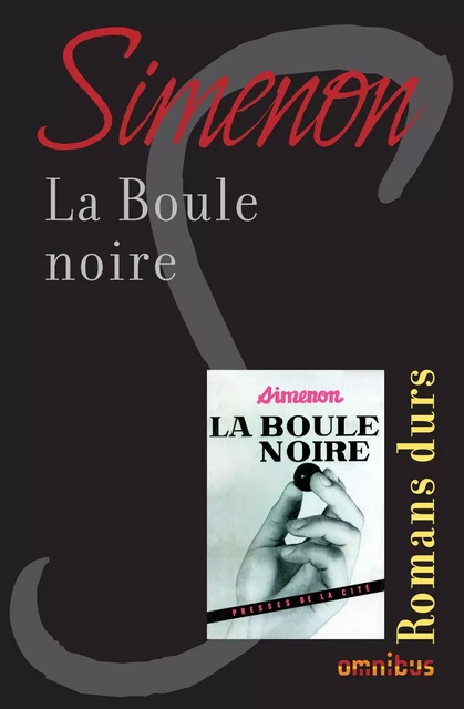 La boule noire - Georges Simenon - Place des éditeurs