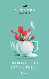 Maigret et la Grande Perche