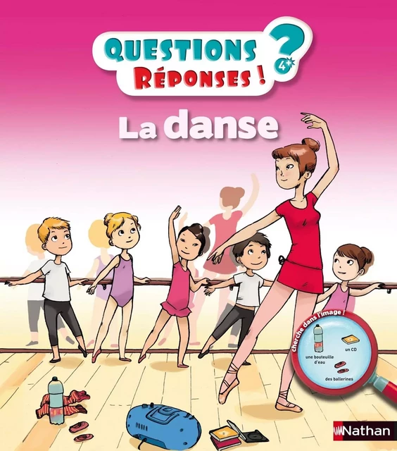 La danse - Questions/Réponses - doc dès 5 ans - Séverine Onfroy - Nathan