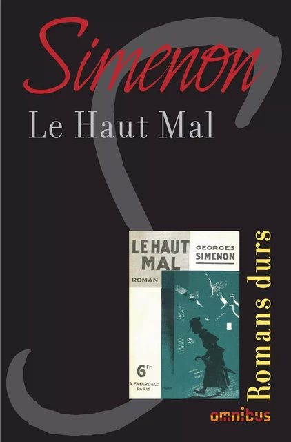 Le haut mal - Georges Simenon - Place des éditeurs