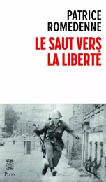 Le saut vers la liberté