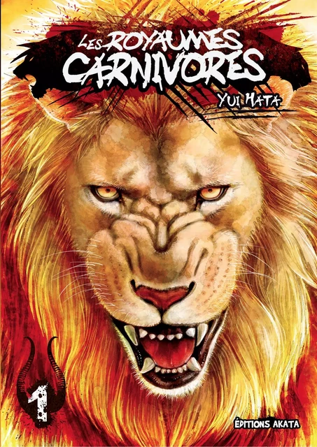 Les Royaumes Carnivores - tome 1 - Yui Hata - Akata