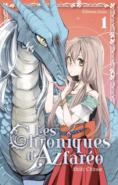 Les Chroniques d'Azfaréo - Tome 1 - Chitose Shiki - Akata