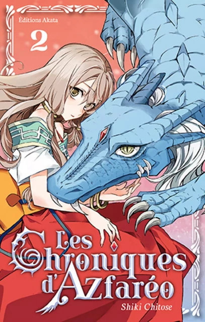 Les Chroniques d'Azfaréo - tome 2 - Chitose Shiki - Akata